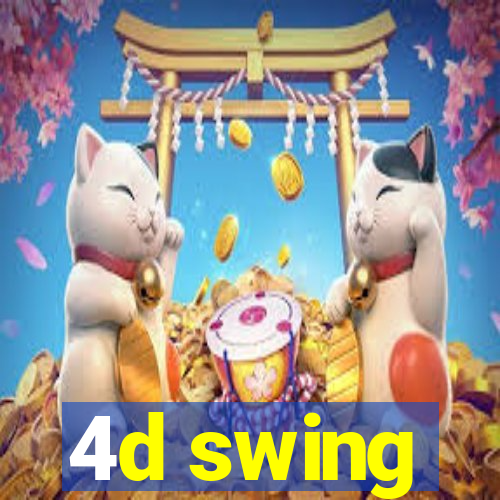 4d swing